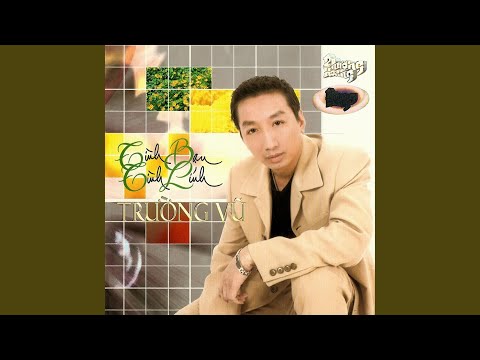 Thể hiện bởi Trường Vũ