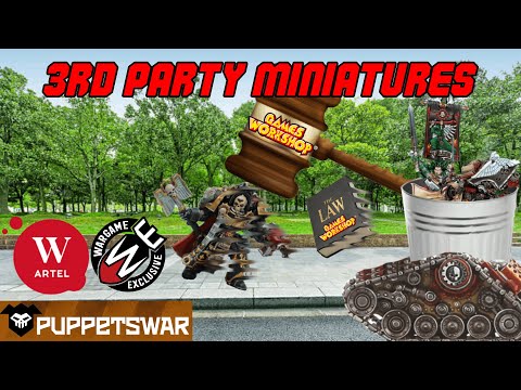 This Video is about 3rd Party Miniatures Warhammer 40k