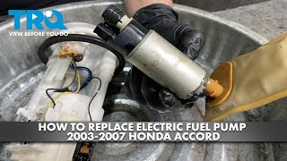 How to Replace Electric Fuel Pump 2003-2007 Honda Accord