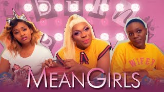 Mean Girls x Dreamgirls Mashup by Todrick Hall