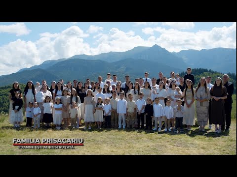 Familia Prisacariu | Doamne esti al nostru Tata