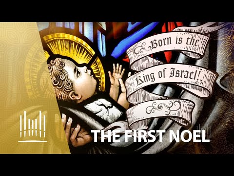 The First Noel (Lyric Video) arr. Mack Wilberg | The Tabernacle Choir