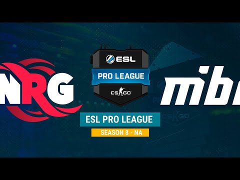 NRG vs MIBR - ESL Pro League S8 NA - bo1 - de_mirage [sleepsomewhile]