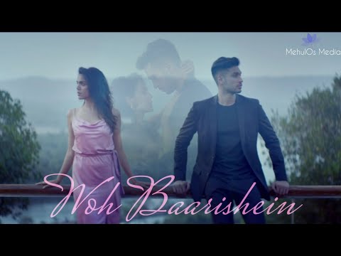 Woh Baarishein Song | Arjun Kanungo | ft. Shriya Pilgaonkar | WhatsApp Status