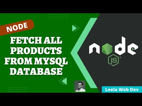 38. Fetch all the products from mysql database in express Node App - NodeJS