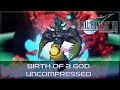 Final Fantasy VII Birth Of A God Uncompressed