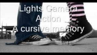 A cursive memory - lights cammera action