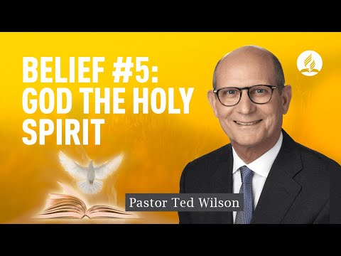 God the Holy Spirit [Who is He and What Does He Do?] – Pastor Ted Wilson