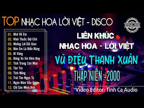 Vũ Điệu Thanh Xuân - DISCO | Liên Khúc Nhạc Hoa Lời Việt Hải Ngoại Sôi Động Nghe Là Nghiện