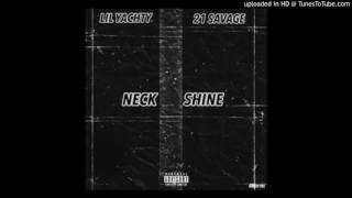 Lil Yachty - Neck Shine ft. 21 Savage (BASS BOOSTED)