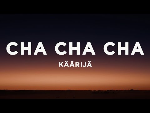 Käärijä - Cha Cha Cha (Lyrics) Eurovision 2023