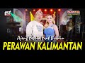 Ajeng Febria Ft Brodin Perawan Kalimantan Sagita Assololley Dangdut Official Music Video