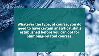 Details about Different Types of Plumbing Courses