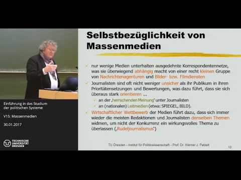 Grundkurs Politische Systeme - 14/14 - Massenmedien - Prof. Dr. Werner J. Patzelt