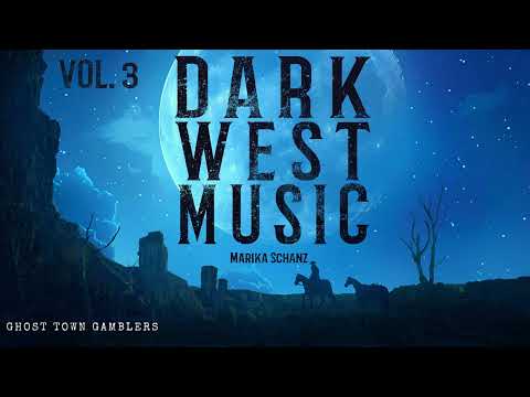 Dark Wild West Music Vol.3 🎧 Dark Western | Relaxing Cowboy Music no AI