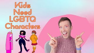 Kids Need LGBTQ Characters On Their Screens