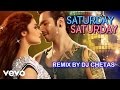 Saturday Saturday Remix Video Humpty Sharma Ki Dulhania Varun Alia Badshah Akriti K