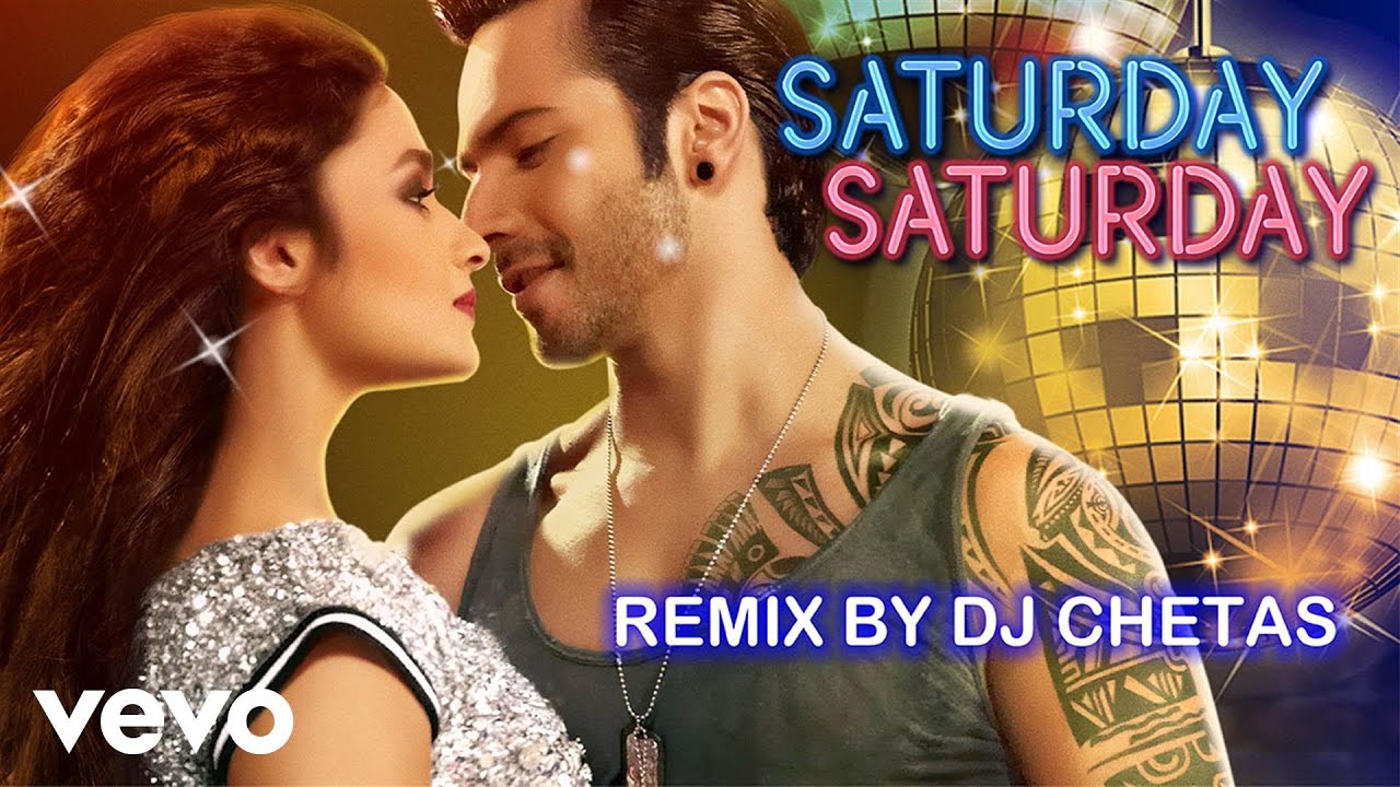 Saturday Saturday (Remix) Lyrics | Humpty Sharma Ki Dulhania | Badshaah, Akriti Kakar, Indeep Bakshi | Sharib Toshi, Badshaah, The Titans