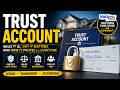 Trust Accounts Explained: The Benefits, Risks & Hidden Costs