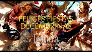 preview picture of video 'En Iguala Guerrero vive las Fiestas de Invierno 2014!'