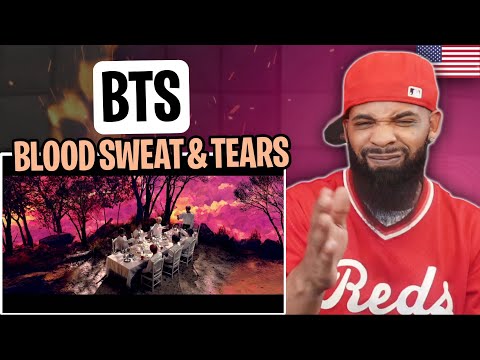 AMERICAN RAPPER REACTS TO -BTS (방탄소년단) '피 땀 눈물 (Blood Sweat & Tears)' Official MV