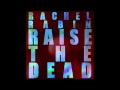 Rachel Rabin - Raise the dead 