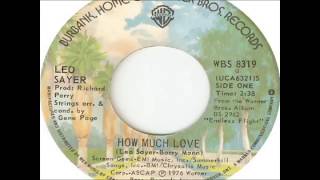 Leo Sayer - How Much Love (1976)