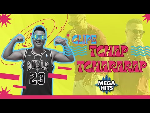 Banda Mega Hits - CLIPE Oficial - Tchap Tchararap