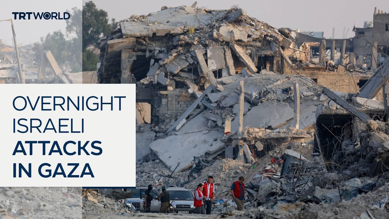 UN warns of ceasefire violations after overnight Israeli attacks in Gaza