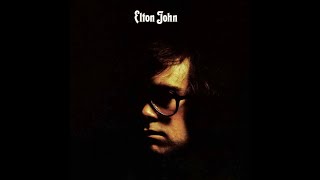 ELTON JOHN - no shoe strings on Louise (1970)