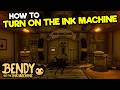 How To TURN ON THE INK MACHINE Find ALL 6 ITEMS Bendy And The Ink Machine Chapter 1 Spanner