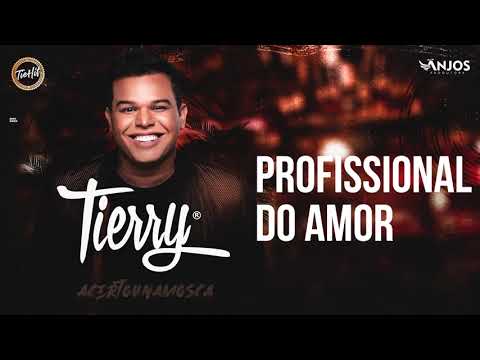 Tierry - Profissional do Amor
