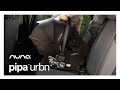 Nuna UK | PIPA™ urbn | Features