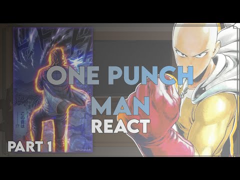 One Punch Man React to Saitama | Part 1 | Eng/Ru