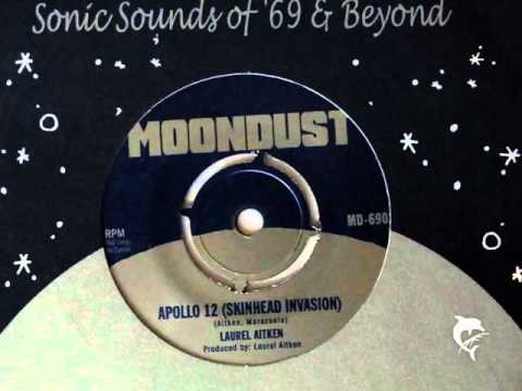 Laurel Aitken - Apollo 12 (Skinhead Invasion)