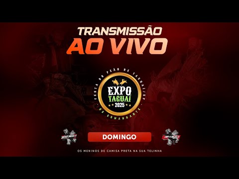 TAGUAÍ-SP 2025 | DOMINGO (AO VIVO)