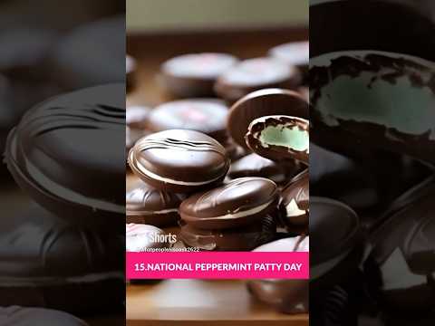NATIONAL PEPPERMINT PATTY DAY- February 11