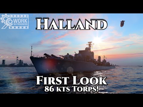World of Warships: Halland First Look [WIP] - 86 kts Torps!!