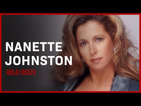 Za zamkniętymi drzwiami. Nanette Johnston-niedoszła żona milionera / HULAJ DUSZA HISTORIE KRYMINALNE