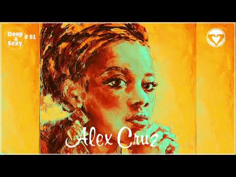Alex Cruz - Deep & Sexy Podcast #51 (Live Set @ Space Cowboys // AfrikaBurn)