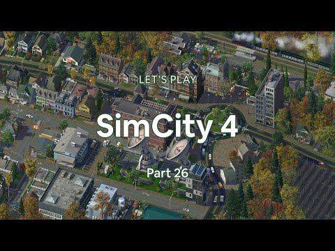 Pt. 26 | Let's Play SimCity 4 - Growing Commercial Zones & Detailing (No Commentary) #simcity4