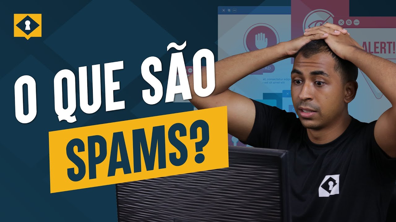 SPAM: o que é e como evitar?