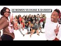 20 MEN VS 2 INFLUENCERS EKANE SHAMAR