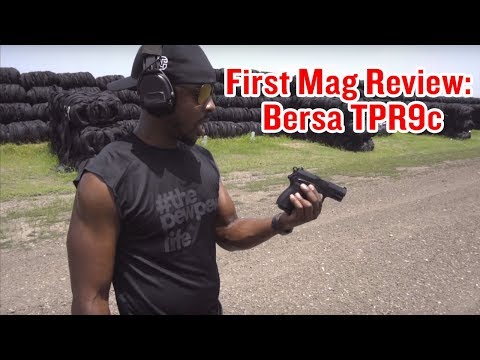 First Mag Review: Bersa TPR9c