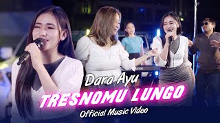 Download lagu Dara Ayu - Tresnomu Lungo mp3