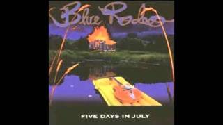 Blue Rodeo  - 5 Days In May