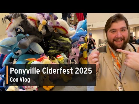 Ponies in the Cheese Curd State | Ponyville Ciderfest 2025 Convention Vlog