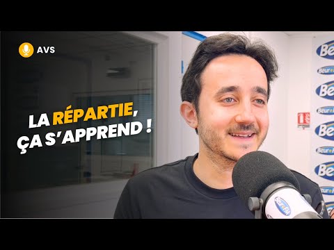 [AVS] La répartie, ça s’apprend ! - Corentin Eveno