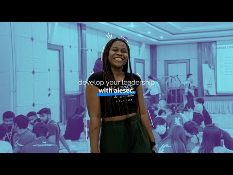 Develop your leadership with aiesec. Campaign Launch
