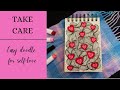 Take Care Easy Doodle For Self Love